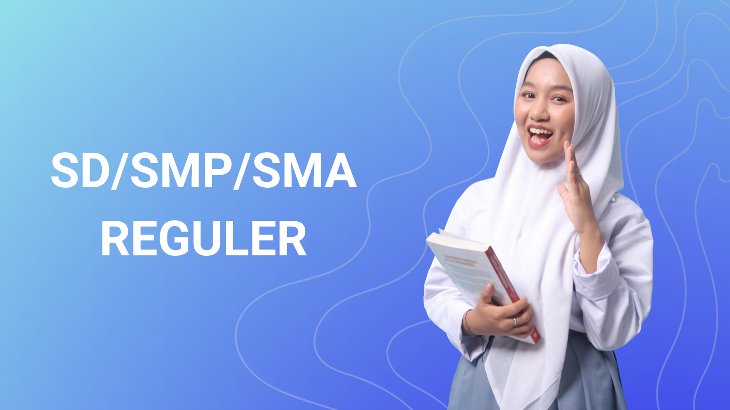 Kelas SD SMP SMA Reguler